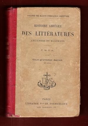 Histoire Abrégée Des Littératures Anciennes et Modernes Avec Tableaux Synoptiques , Morceaux Choi...