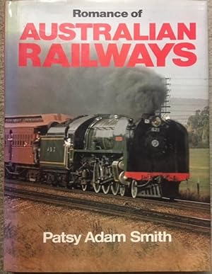 Romance of Australian railways