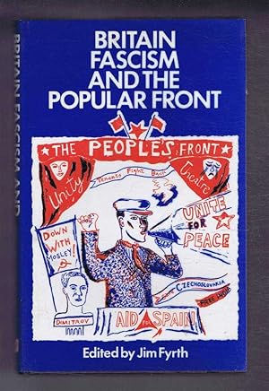 Imagen del vendedor de Britain, Fascism and the Popular Front a la venta por Bailgate Books Ltd