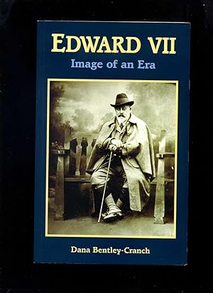 Seller image for Edward VII: Image of an Era 1841-1910 for sale by Roger Lucas Booksellers