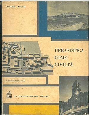 Urbanistica come civiltà. Rapporto sulla Sicilia