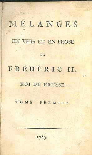 Bild des Verkufers fr Mlanges en vers et en prose de Frdric II Roi de Prusse zum Verkauf von Studio Bibliografico Orfeo (ALAI - ILAB)