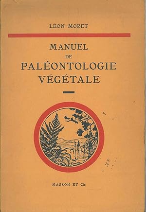 Paleontologie Vegetale. Deuxieme edition revue et corrigée