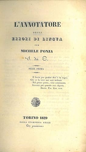 L' annotatore degli errori di lingua. Serie 1°, 2°, e 3°. Torino, Dalla Stamperia Reale, 1829-183...