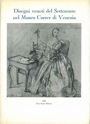 Disegni veneti del Settecento nel Museo Correr di Venezia