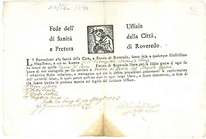 Fede dell'uffizio di sanità della città e pretura di Roveredo. Li provveditori alla sanità della ...