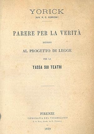 Parere per la verità intorno al progetto di legge per la tassa sui teatri