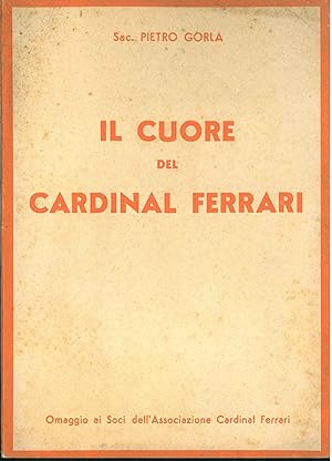 Il cuore del Cardinal Ferrari