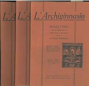 L' Archiginnasio. Bullettino della biblioteca comunale di Bologna. Anno XI, 1916, annata completa