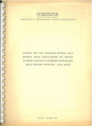 Offerta per una indagine rivolta alla ricerca della dislocazione più idonea di zone e nuclei di i...