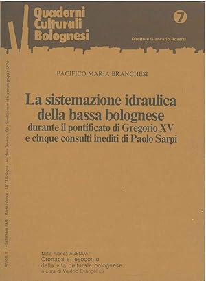 La sistemazione idraulica della bassa bolognese durante il pontificato di Gregorio XV e cinque co...