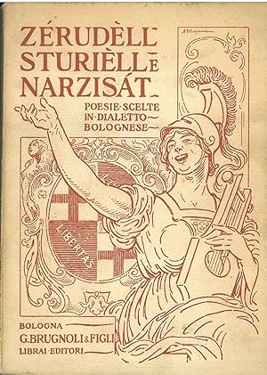 Zerudell Sturiell e Narzisat. Poesie scelte in dialetto bolognese di autori antichi e moderni