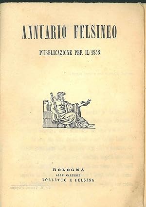 Annuario felsineo. Pubblicazione per l'anno 1858