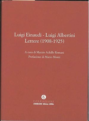 Lettere (1908-925). A cura di Marzio Achille Romani, prefazione di M. Monti