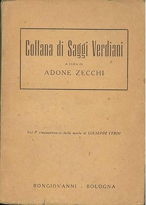 Collana di saggi verdiani nel I° cinquantenario della morte di Giuseppe Verdi