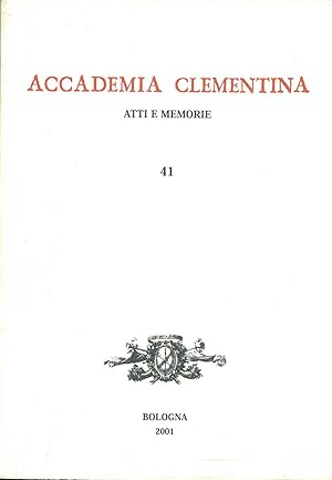 Accademia Clementina. Atti e Memorie, n. 41