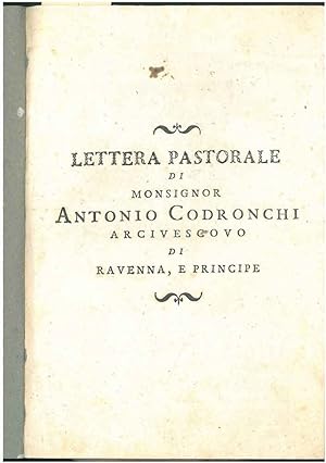 Lettera pastorale del. arcivescovo di Ravenna e principe