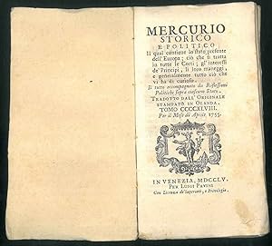 Mercurio storico e politico il quale contiene lo stato presente dell'Europa; (.) Riflessioni poli...