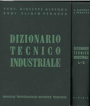 Dizionario tecnico industriale enciclopedico