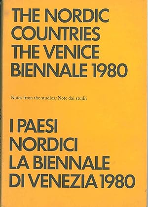 The nordic countries. The Venice biennale 1980. I paesi nordici. La biennale di Venezia 1980