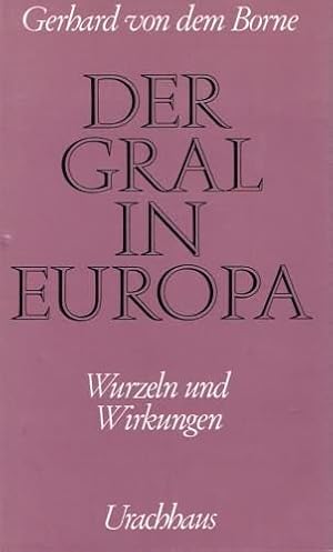 Der Gral in Europa