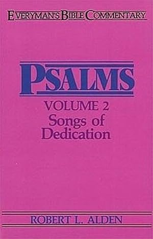 Bild des Verkufers fr Psalms Volume 2- Everyman's Bible Commentary: Songs of Dedication zum Verkauf von AHA-BUCH