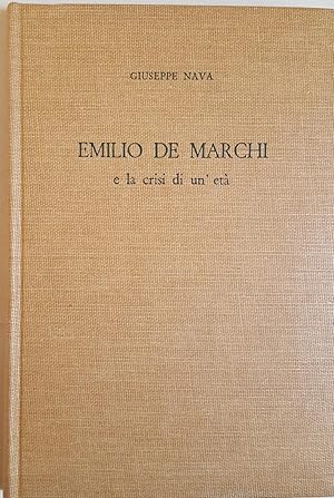 Emilio De Marchi e la crisi di un'età.