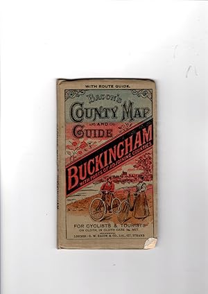 Imagen del vendedor de Bacon's County Map and Guide. Buckingham with parts of adjoining counties, for cyclists and tourist, on cloth, in cloth case. a la venta por Gwyn Tudur Davies