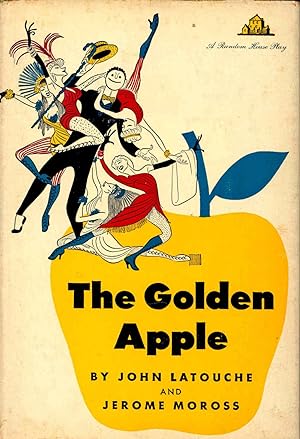 Bild des Verkufers fr The Golden Apple : a Musical in Two Acts. zum Verkauf von Joseph Valles - Books