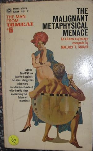 Seller image for The Malignant Metaphysical Menace : The Man from T.O.M.C.A.T. # 6 for sale by eclecticbooks