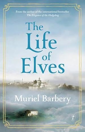 Seller image for The Life of Elves (Paperback) for sale by Grand Eagle Retail