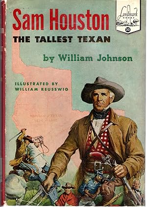 Immagine del venditore per Sam Houston: The Tallest Texan (Landmark Series, #32) venduto da Dorley House Books, Inc.