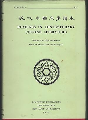 Bild des Verkufers fr Readings in Contemporary Chinese Literature: Volume One (1): Plays and Poems (mirror Series C, No. 7) zum Verkauf von Dorley House Books, Inc.