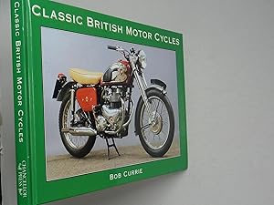 Classic British Motor Cycles