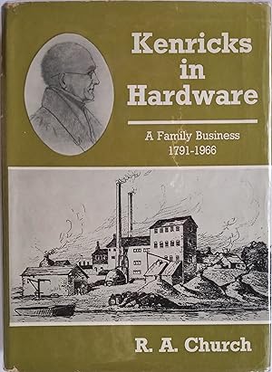Kenricks in Hardware: A Family Business, 1791-1966