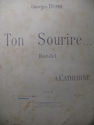 CATHERINE A. Ton Sourire Chant Piano XIXe