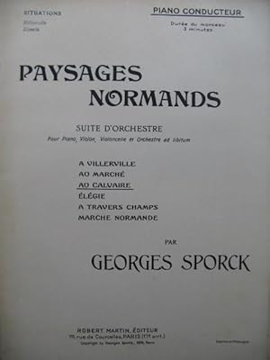 SPORCK Georges Paysages Normands Au Calvaire Orchestre 1906