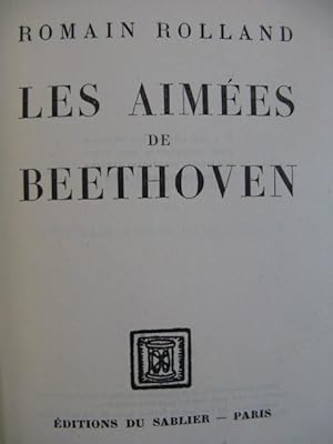 ROLLAND Romain Les Aimées de Beethoven 1949