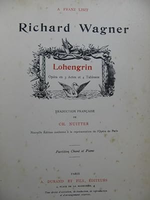 WAGNER Richard Lohengrin Opéra Chant Piano XIXe