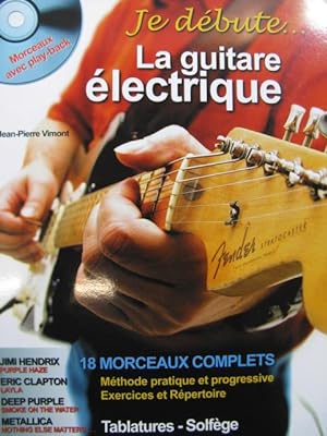 VIMONT Jean-Pierre Je débute La Guitare électrique 2007