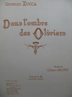 ZUCCA Georges Dans l'Ombre des Oliviers Chant Piano