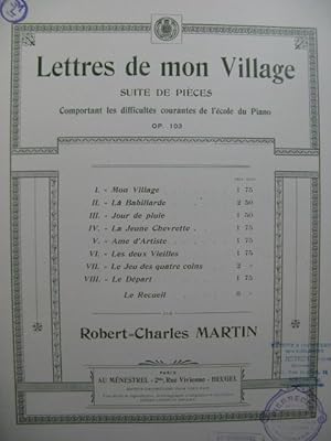 Imagen del vendedor de MARTIN Robert-Charles Lettres de mon Village Piano a la venta por partitions-anciennes