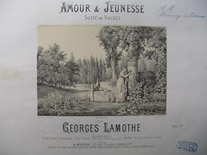 Seller image for LAMOTHE Georges Amour et Jeunesse Piano 1885 for sale by partitions-anciennes