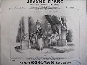 Immagine del venditore per BOHLMAN SAUZEAU Henri Jeanne d'Arc Quadrille piano ?1843 venduto da partitions-anciennes