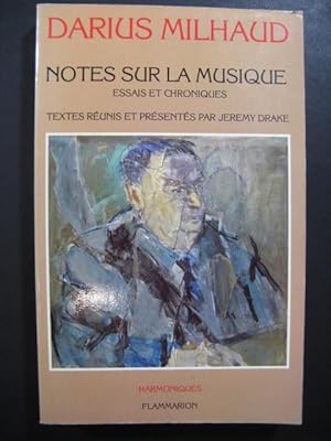 MILHAUD Darius Notes sur la Musique 1982