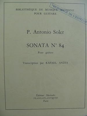 SOLER P. Antonio Sonata No 84 Guitare 1974