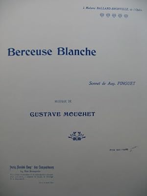 MOUCHET Gustave Berceuse Blanche Chant Piano