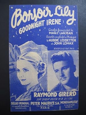 Bonsoir Lily Goodnight Irene Raymond Girerd 1950