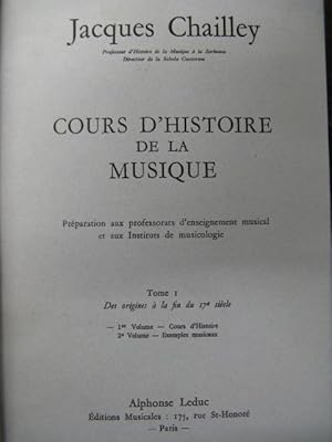 CHAILLEY Jacques Cours d'Histoire de la Musique 1967