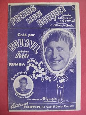 Image du vendeur pour Prends mon bouquet Bourvil chanson mis en vente par partitions-anciennes